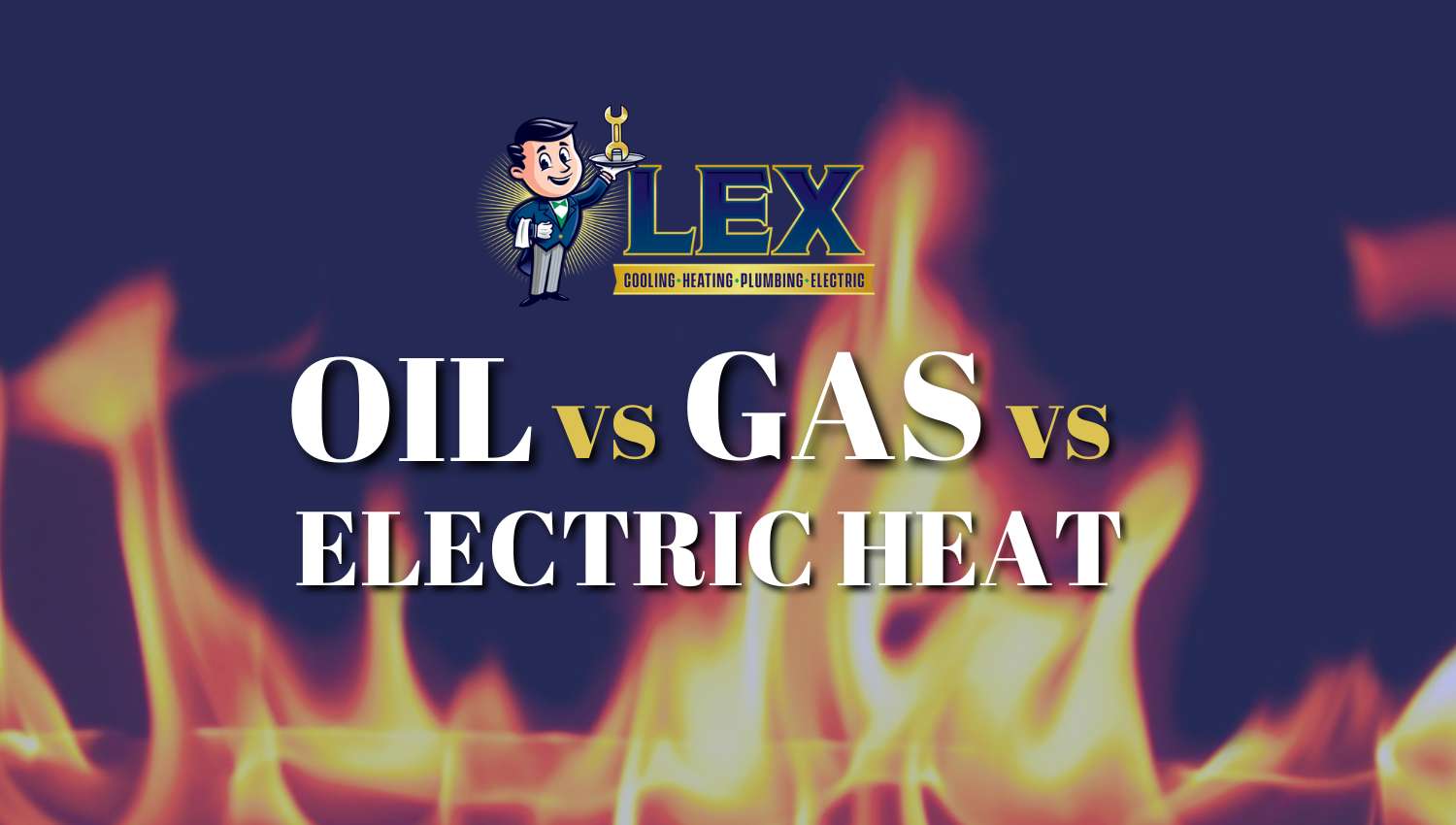 Oil vs Gas vs Electric Heat