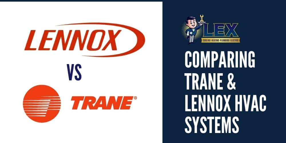 lennox vs trane